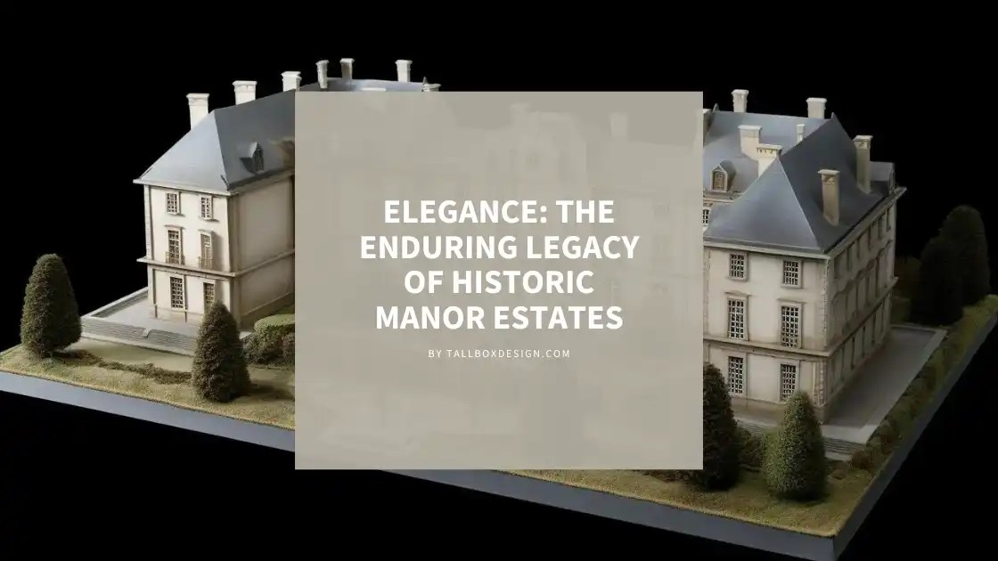 Definition of Manor A Brief History, Features & Examples