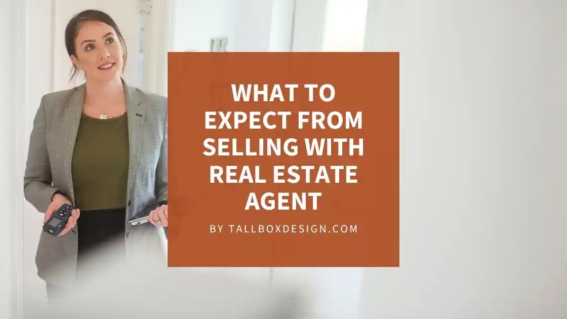 What Steps to Take when Selling a House with a Real Estate Agent