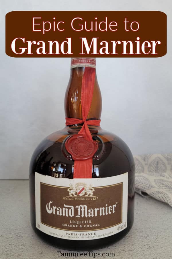 Grand Marnier Cocktails and Epic Guide Tammilee Tips