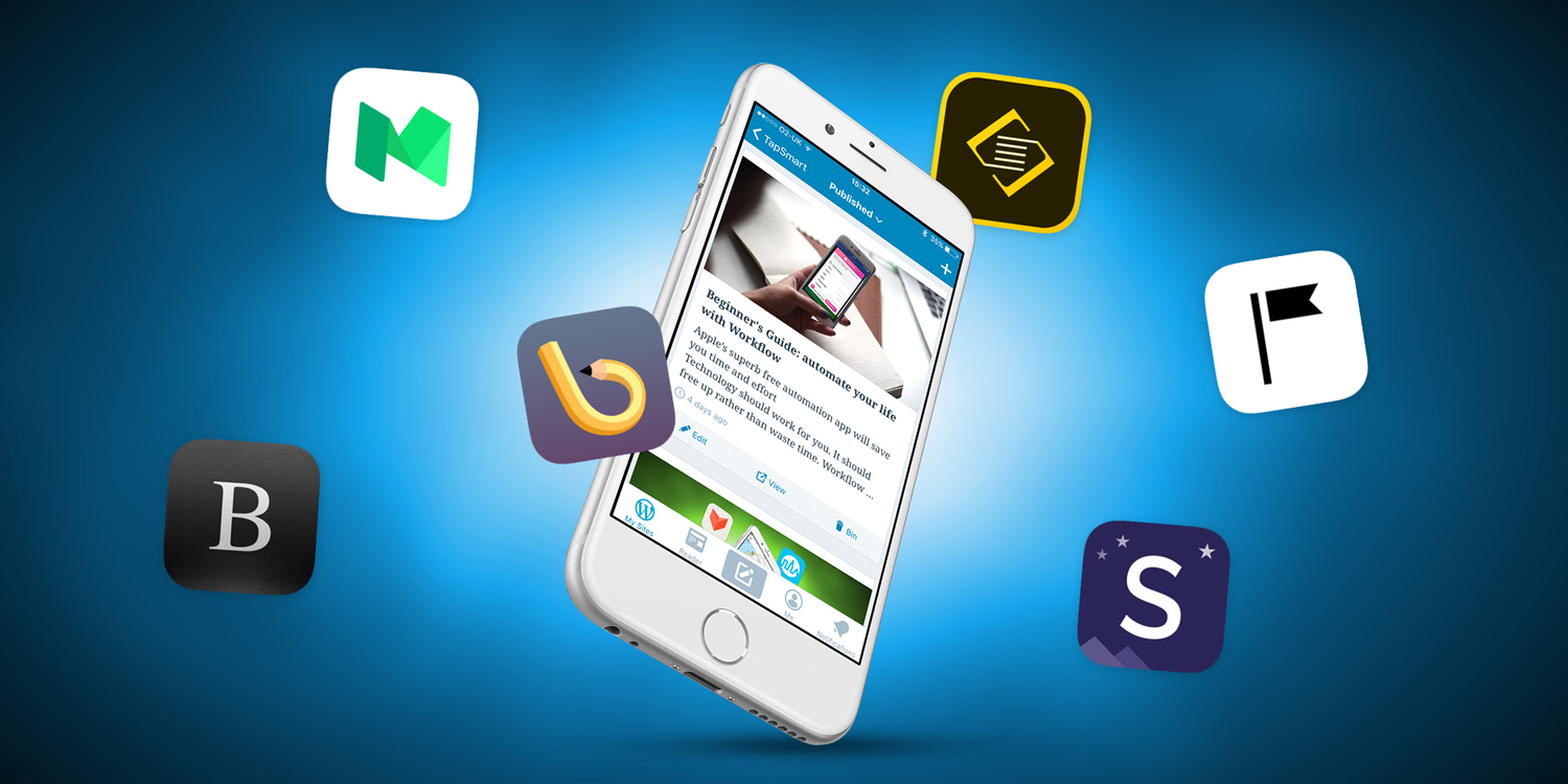 Blogging roundup the best apps for writing on iOS TapSmart