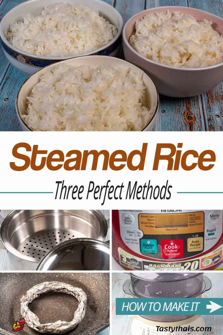 3 Easy Steamed Rice Cooking Methods Pan/Steamer/Rice Cooker