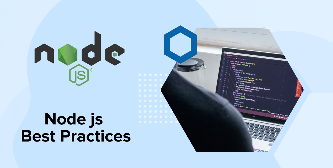 Node js Best Practices and Security TatvaSoft Blog
