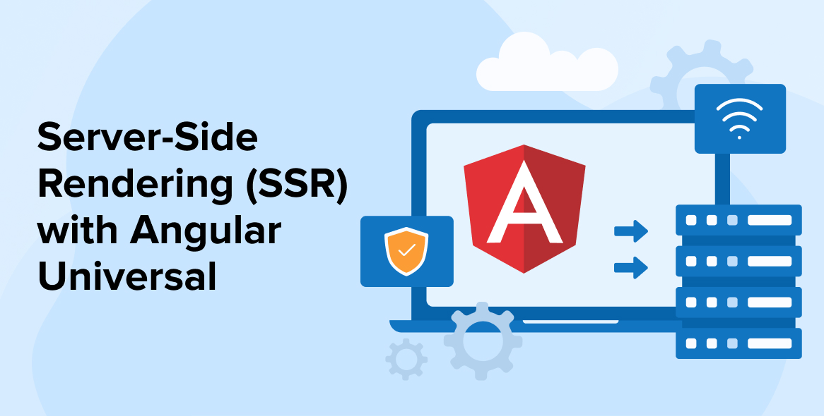 ServerSide Rendering with Angular Universal TatvaSoft Blog