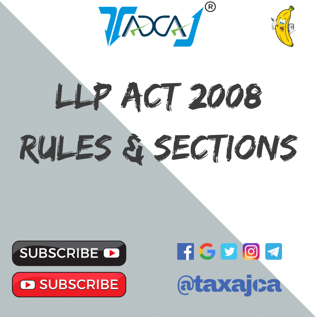 What is LLP Act 2008 in India Salient features of llp act 2008