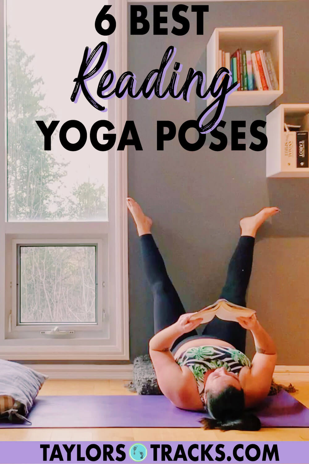 6 Relaxing Yoga Reading Poses Do Yoga While Reading!