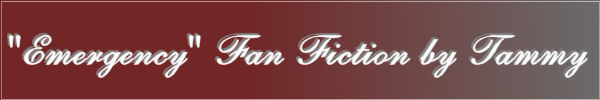 to Emergency Fan Fiction by Tammy