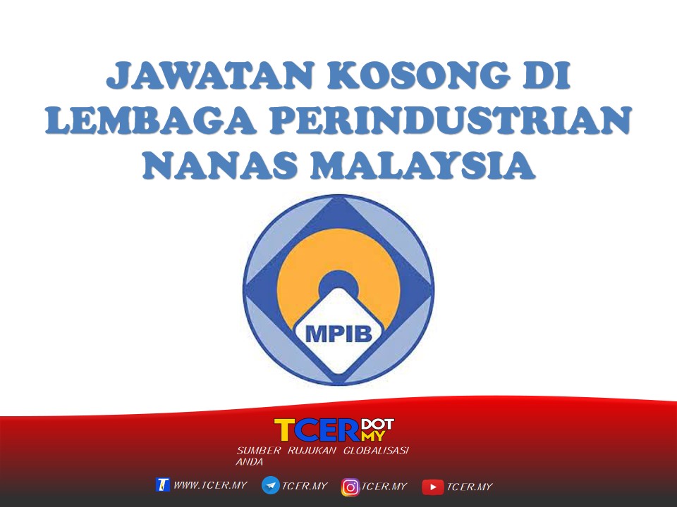 Jawatan Kosong Di Lembaga Perindustrian Nanas Malaysia