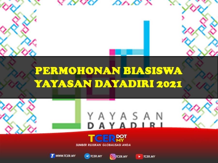 Permohonan Biasiswa Yayasan DayaDiri TCER.MY