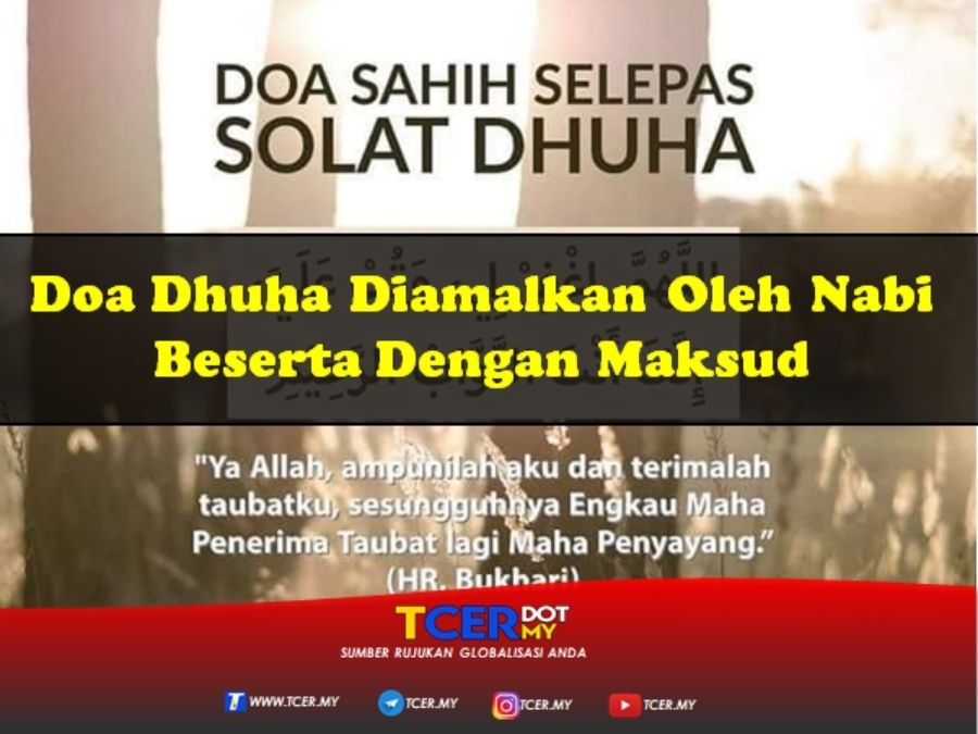 2 Doa Selepas Solat Dhuha Diamalkan Oleh Nabi Beserta