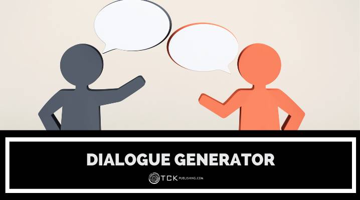 Dialogue Generator and Prompts - TCK Publishing