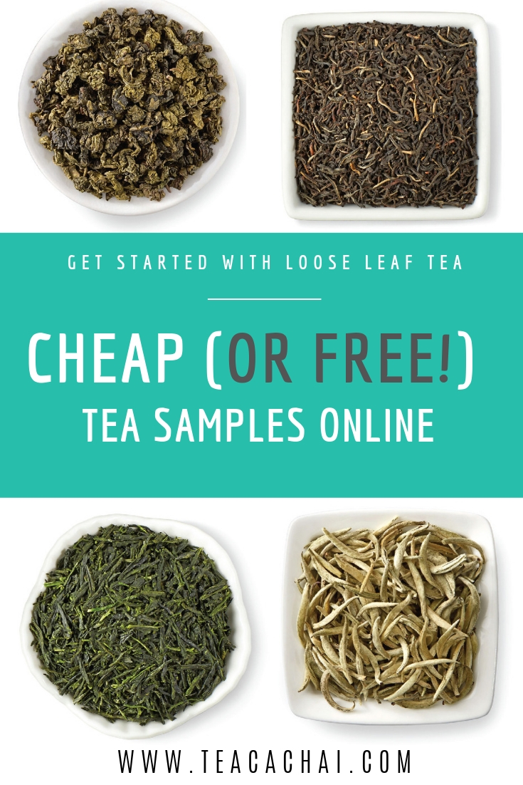 Cheap (or Free!) Tea Samples Online Tea Cachai