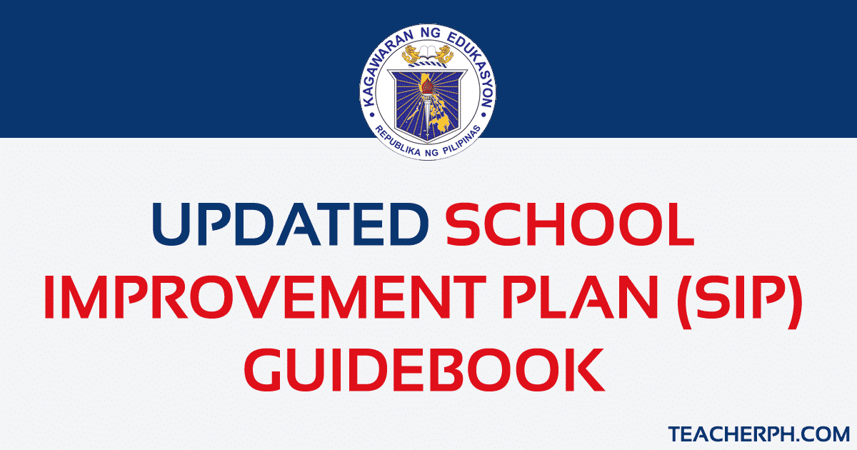 Updated School Improvement Plan Guidebook & Annexes TeacherPH