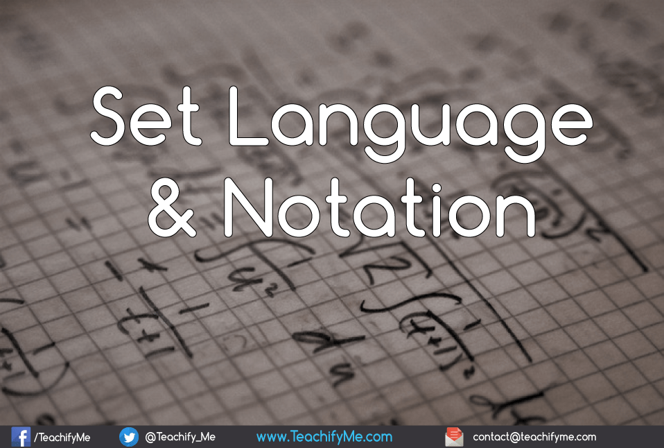 Set Language And Notation TeachifyMe