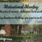 Motivational Monday: The Price of Success