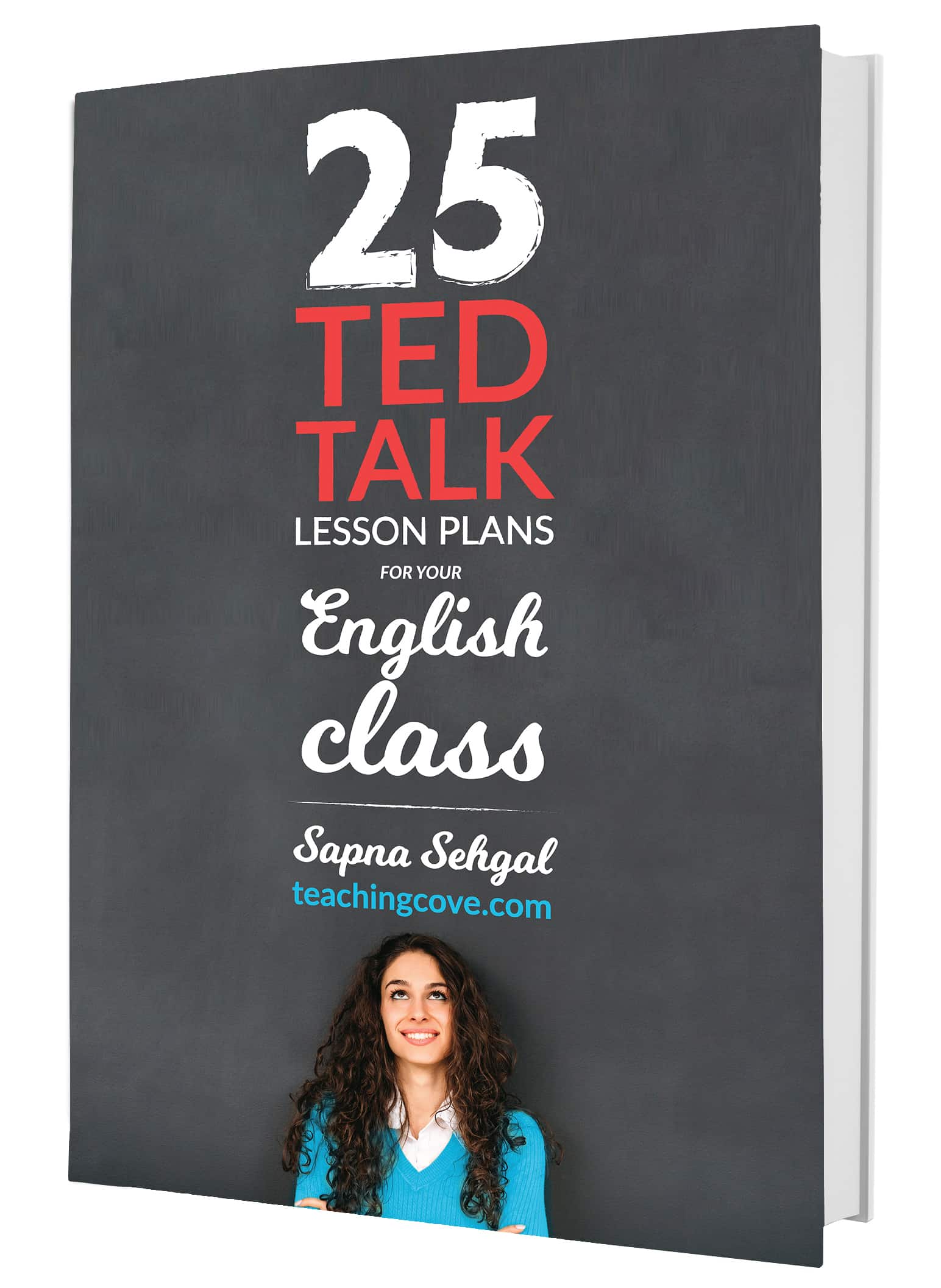 25 TED Talks for Your English Class