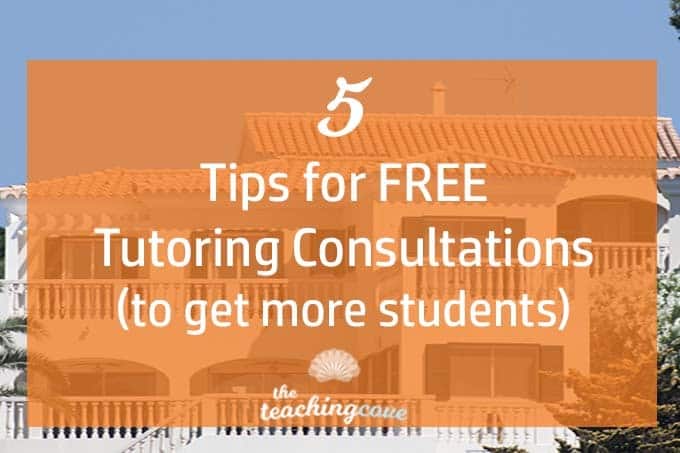 5 Tips For Holding A Free Tutoring Consultation