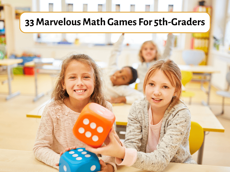 33 Marvelous Math Games For 5thGraders Teaching Expertise