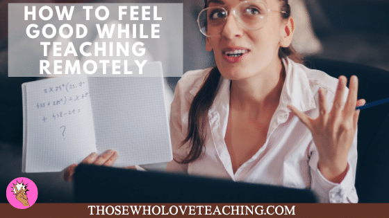 Download Teacher Self Care During Distance Learning Teaching Ideas For Those Who Love Teaching