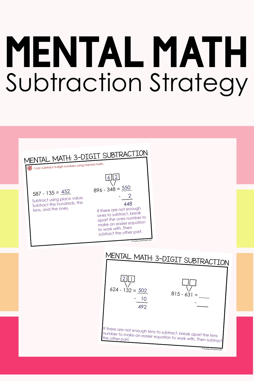 How to Best Teach Students to Subtract Mentally Using 3-Digit Numbers