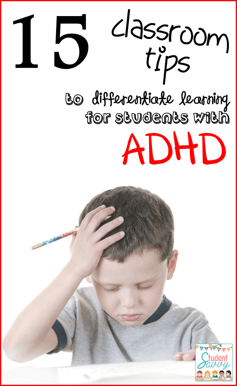 15 Strategies to Help Students with ADHD Student Savvy