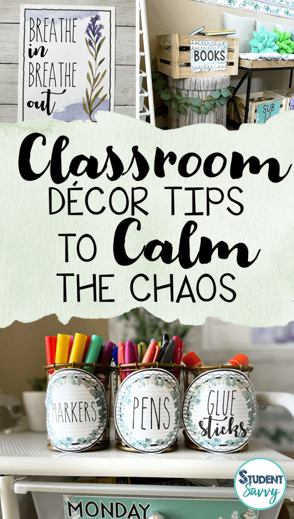 CalmingClassroomDecorTips Student Savvy