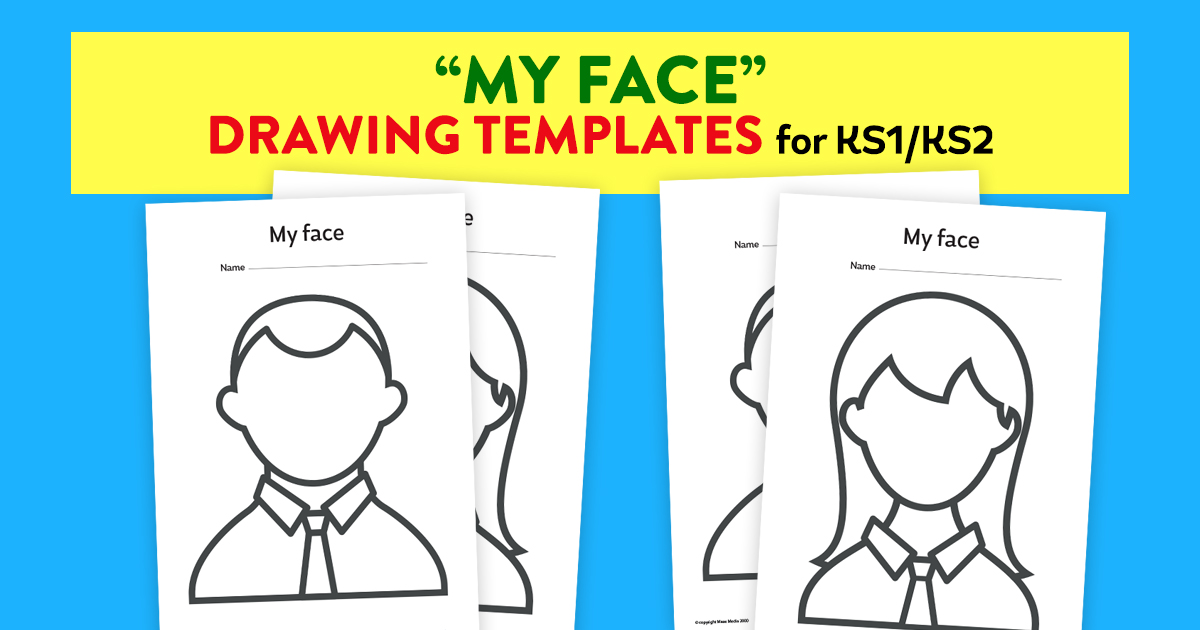 ‘My Face’ Drawing Templates For KS1/KS2 Teachwire Teaching Resource