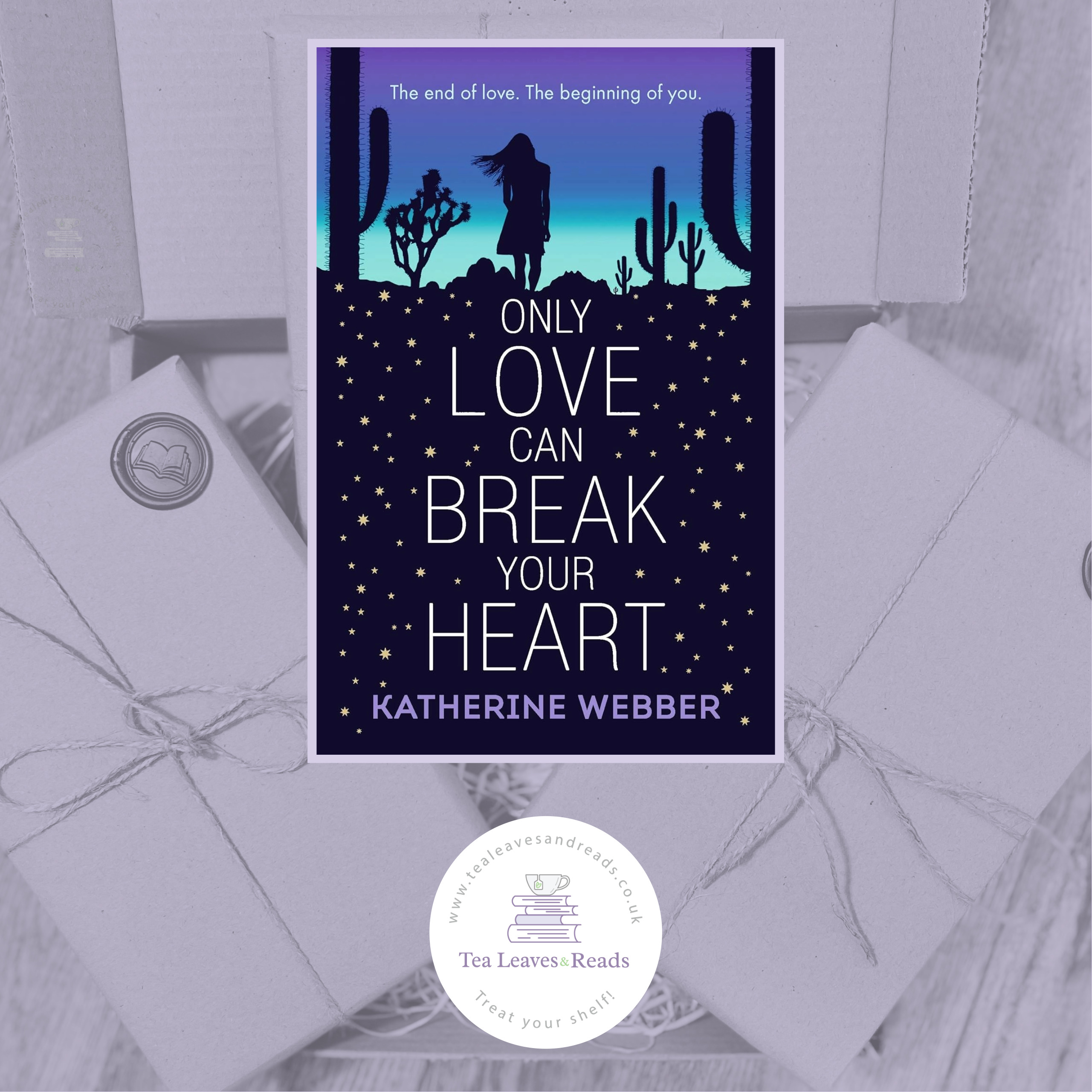 Only Love Can Break Your Heart by Katherine Webber Tea Leaves & Reads(04)