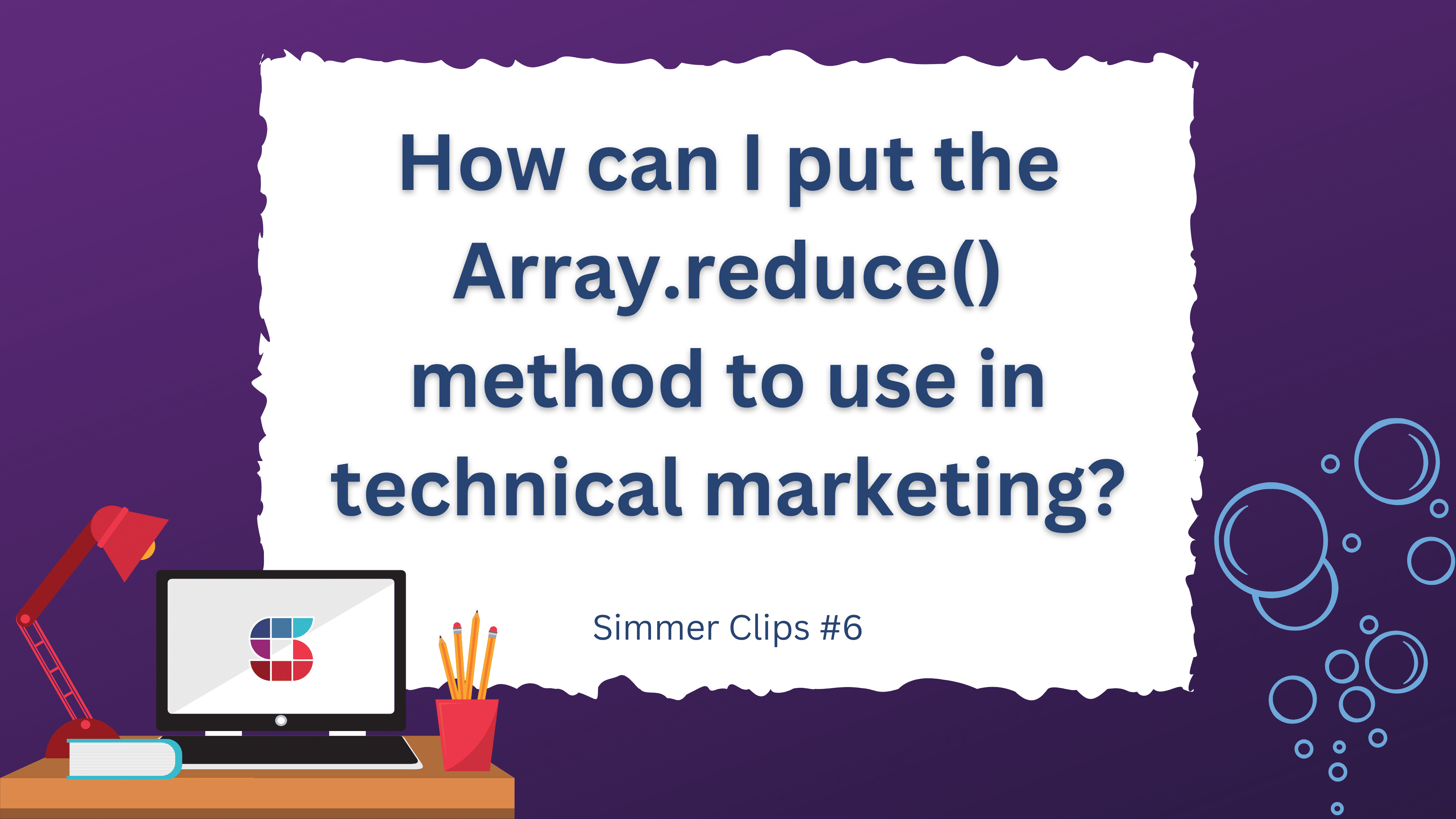 How Can I Put The Array.reduce() Method To Use In Technical Marketing
