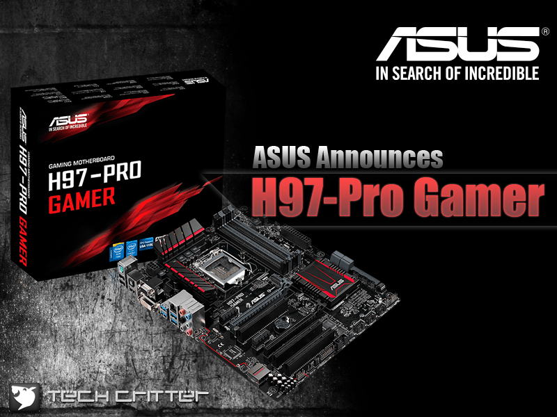 ASUS Announces H97Pro Gamer Gaming Motherboard