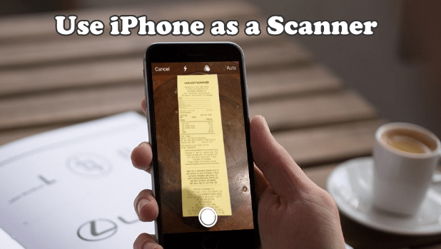 How to Use iPhone as a Scanner