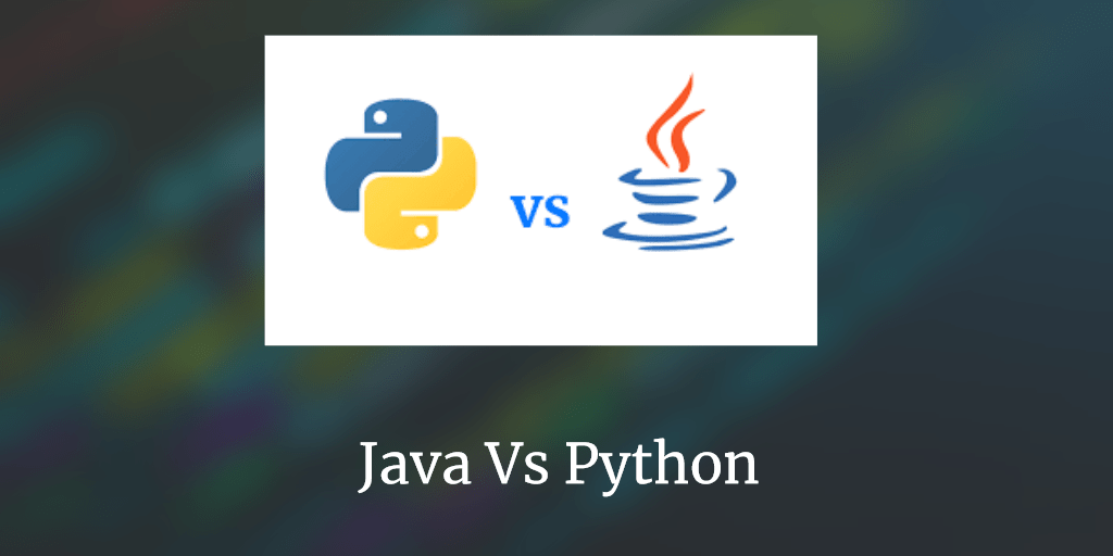Java vs Python Which is Best in 2023?