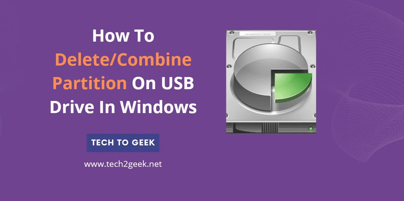 How To Partition On USB Drive In Windows Tech To Geek