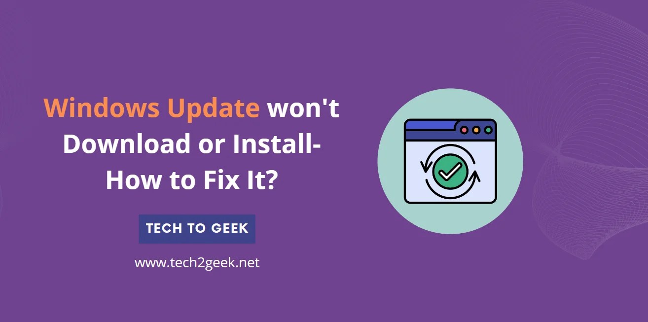 How to Fix Windows Update Issues Solutions for Download and