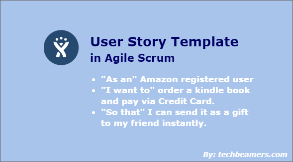 User Story Template to Use in Agile Scrum Methodology