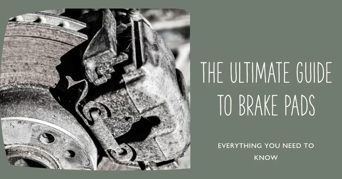 The Ultimate Guide to Different Types of Brake Pads Tech Blogging World