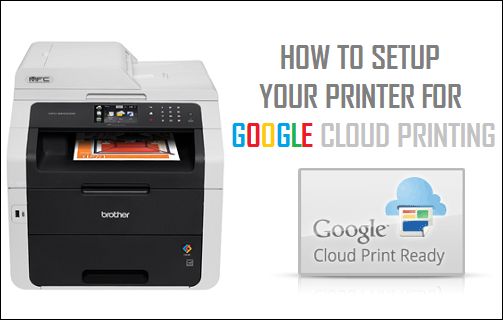 How Set Up Your Printer For Google Cloud Printing