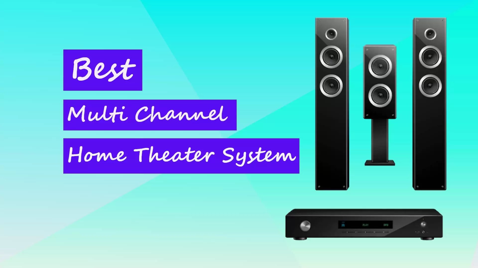7 Best Multi Channel Home Theater System in 2023 Techcare Blog