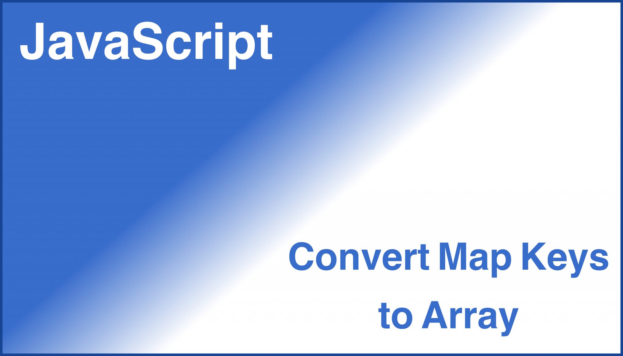 Map Keys To Array Javascript JavaScript How to use Array filter() Method in JavaScript Tech Dev