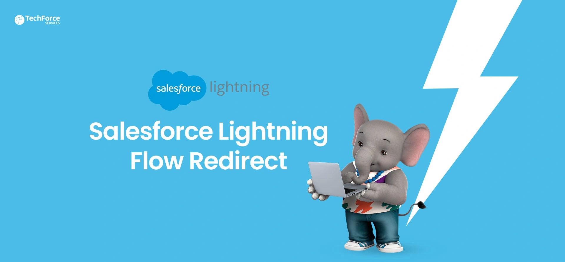 Lightning Flow Redirect Improve User Experience with Salesforce