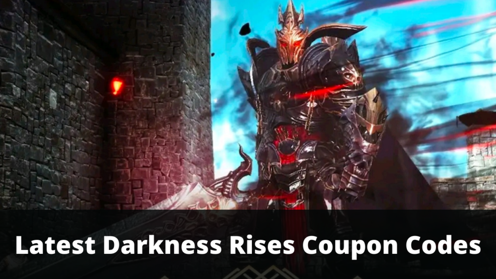 Darkness Rises Coupon Code [Latest 2022] TECHFORNERD