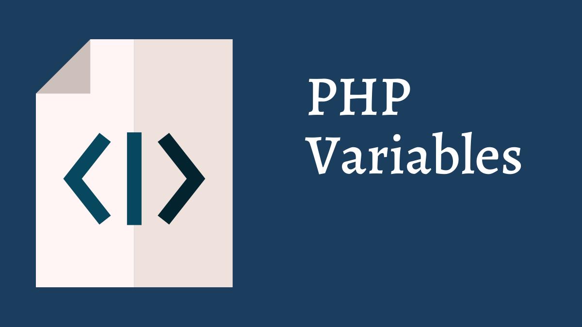 PHP Variables Tech Fry