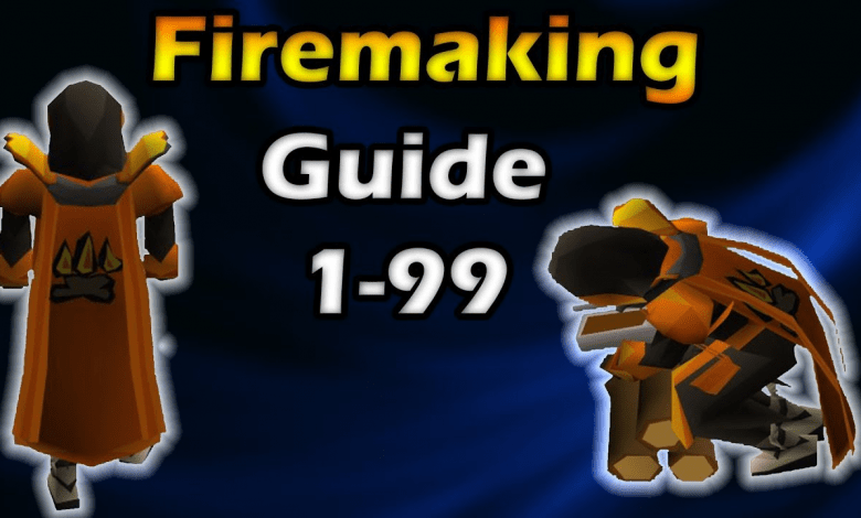 OSRS Firemaking Training Guide From Level 1 To 99 Tech Game