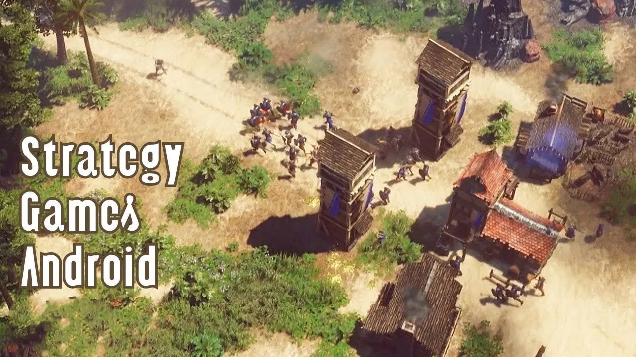 Top 10 Best Strategy Games Available on Android and iOS Devices