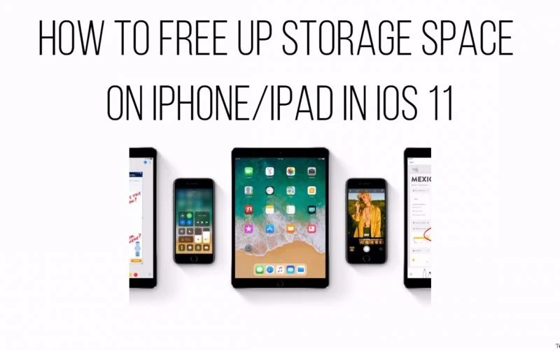 How To Free Up Storage Space On iPhone/iPad In iOS 11 • Technobezz