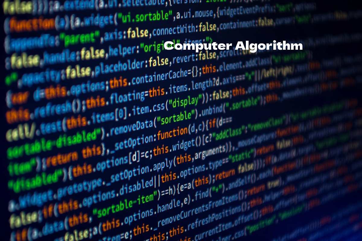 What is a Computer Algorithm? Definition, Function, And More 2020