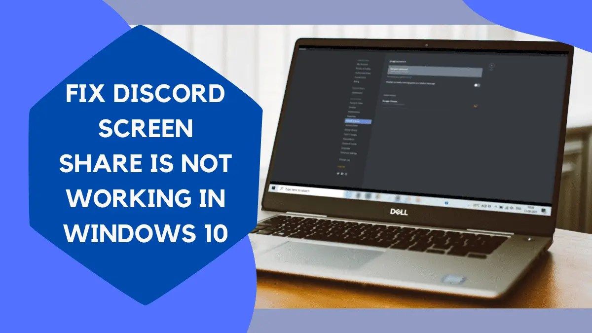 What To Do When Discord Screen Share Is Not Working