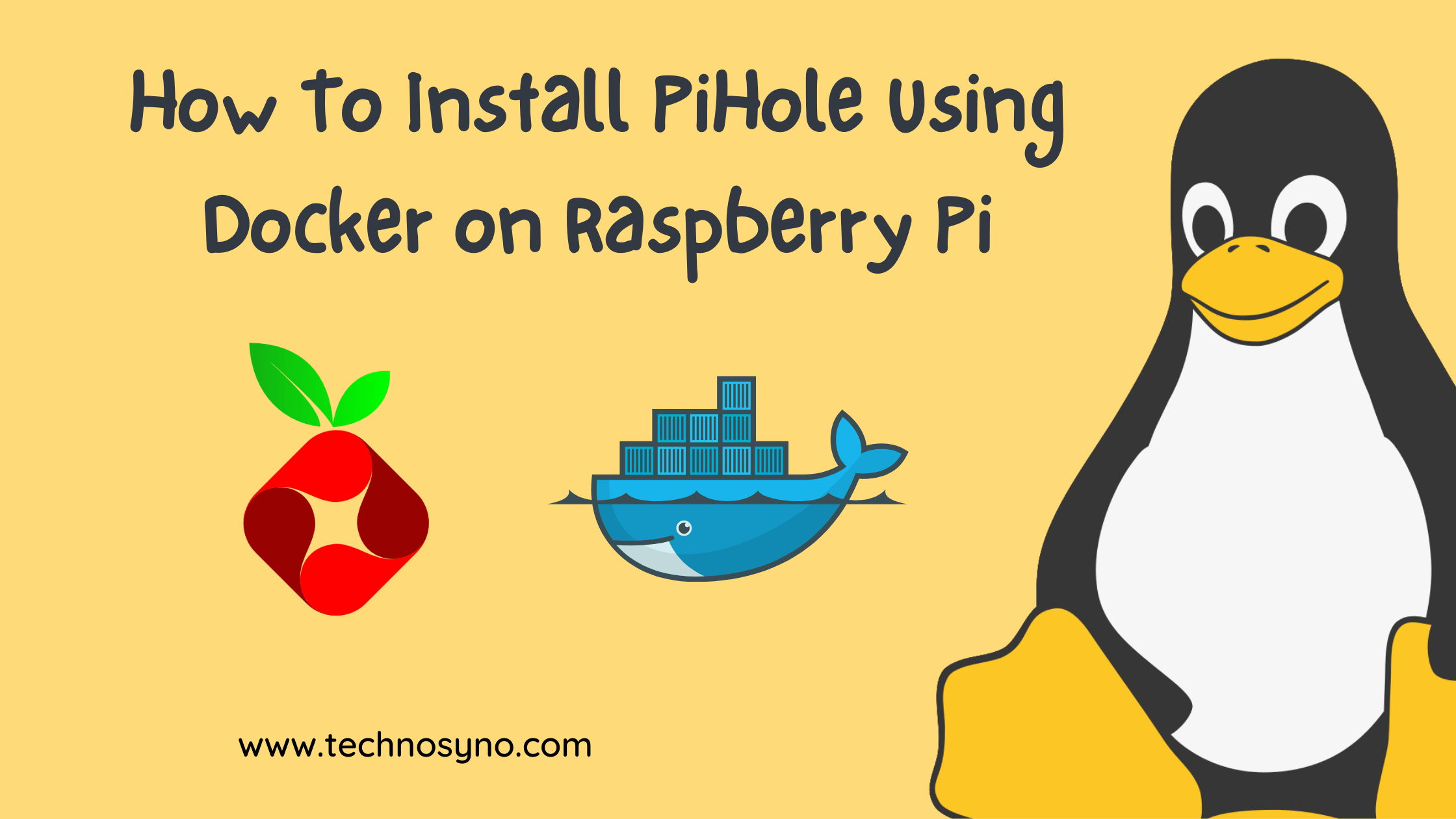 How To Install PiHole Using Docker on Raspberry Pi TechnoSyno