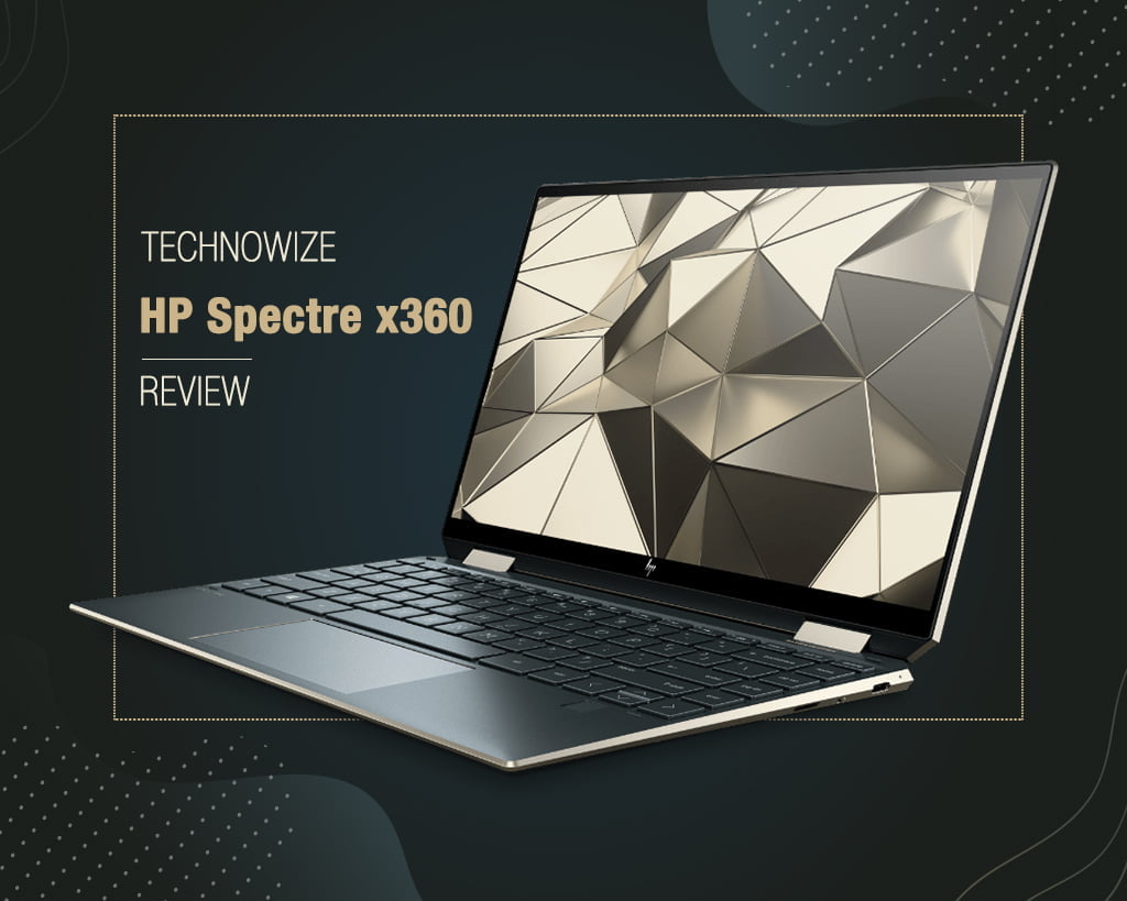 HP Spectre x360 Review Lightweight, Thin & Powerful