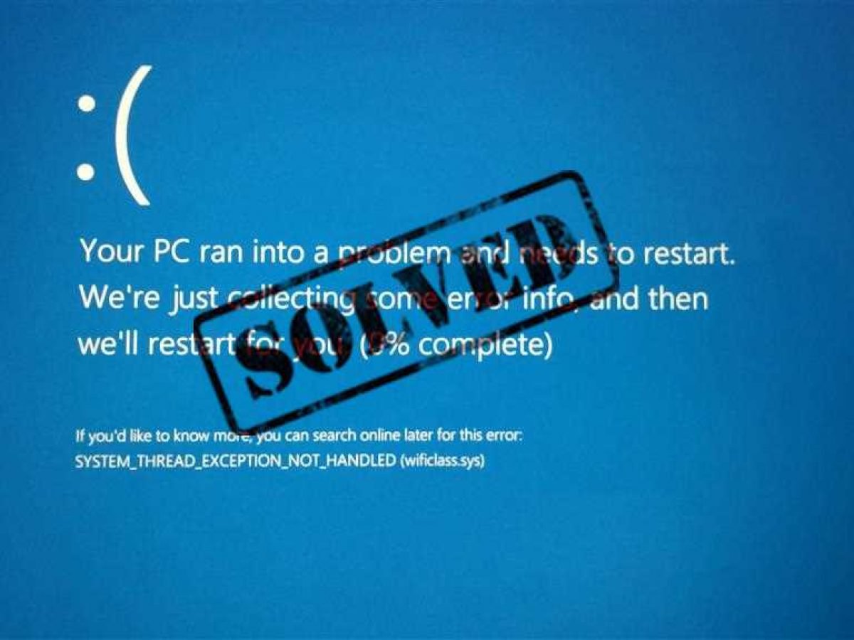 {Solved} “System Thread Exception Not Handled” Error on Windows 10