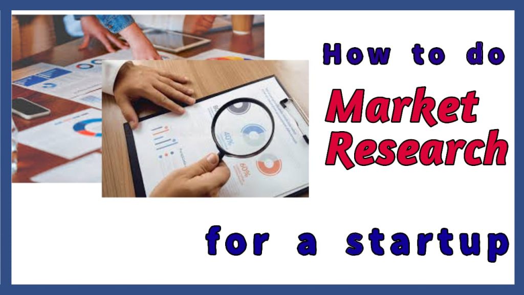 How to Do Market Research for a Startup? TECHOREVIEW